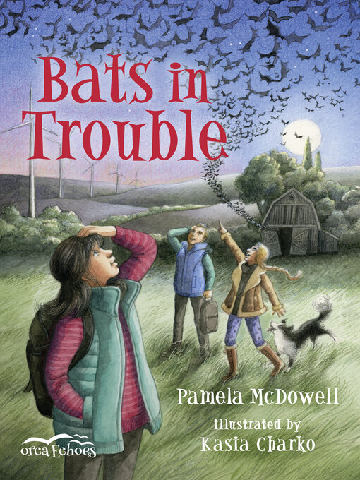 Title details for Bats in Trouble by Pamela McDowell - Available